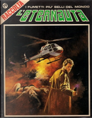 L'Eternauta Raccolta n. 19 by Alan Parker, Alberto Ongaro, Alfonso Font, Antonio Segura, Balbi, Enrique Sanchez Abuli, Ernesto Melo, Fernando Fernandez, Francisco Solano Lopez, Giancarlo Berardi, Giorgio Trevisan, Guillermo Saccomanno, Gustavo Trigo, Hermann, Horacio altuna, Ivo Pavone, Jean "Moebius" Giraud, Jean-Michel Charlier, Jordi Bernet, Jorge Pellejero, Josep M.Bea, José Ortiz, Paolo Eleuteri Serpieri, Pepe Gonzalez, Pepe Moreno, Ricardo Barreiro, Richard Corben, Ruben Zentner, Victor De La Fuente, Víctor Mora L'Eternauta Raccolta n. 19 by Alan Parker, Alberto Ongaro, Alfonso Font, Antonio Segura, Balbi, Enrique Sanchez Abuli, Ernesto Melo, Fernando Fernandez, Francisco Solano Lopez, Giancarlo Berardi, Giorgio Trevisan, Guillermo Saccomanno, Gustavo Trigo, Hermann, Horacio altuna, Ivo Pavone, Jean "Moebius" Giraud, Jean-Michel Charlier, Jordi Bernet, Jorge Pellejero, Josep M.Bea, José Ortiz, Paolo Eleuteri Serpieri, Pepe Gonzalez, Pepe Moreno, Ricardo Barreiro, Richard Corben, Ruben Zentner, Victor De La Fuente, Víctor Mora