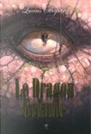 Le Dragon Griaule by Lucius Shepard