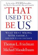 What's Wrong with America? by Thomas L. Friedman