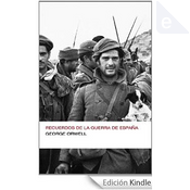 Recuerdos de la guerra de España by George Orwell