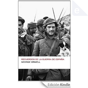 Recuerdos de la guerra de España by George Orwell
