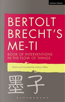 Bertolt Brecht's Me-Ti by Bertolt Brecht