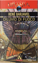 Diluvio di Fuoco by René Barjavel