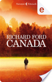Canada by Richard Ford