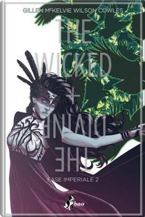The Wicked + The Divine vol. 6 by Kieron Gillen