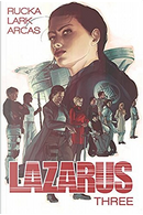 Lazarus, Vol. 3 by Greg Rucka