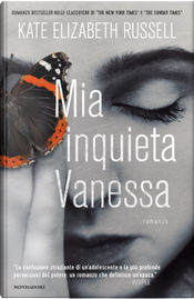 Mia inquieta Vanessa by Kate Elizabeth Russell