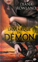 La marque du démon by Diana Rowland