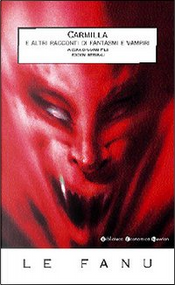 Carmilla by Joseph Sheridan Le Fanu