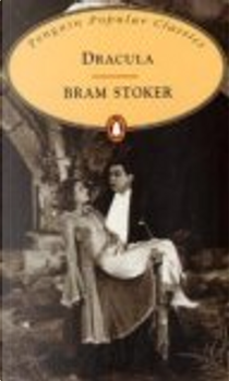 Dracula by Bram Stoker