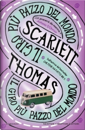 Il giro più pazzo del mondo by Scarlett Thomas