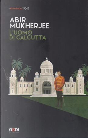 L'uomo di Calcutta by Abir Mukherjee