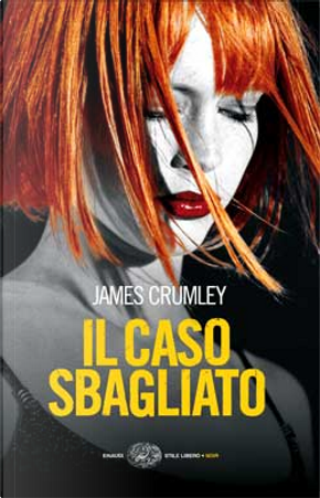 Il caso sbagliato by James crumley