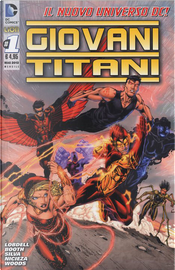 Giovani Titani #1 by Brett Booth, Fabian Nicieza, Pete Woods, Scott Lobdell, Silva
