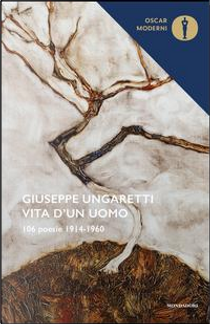 Vita d'un uomo by Giuseppe Ungaretti