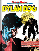 Dylan Dog Super Book n. 30 by Franco Saudelli, Pasquale Ruju, Roberto Rinaldi, Tiziano Sclavi
