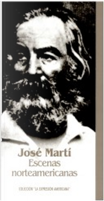 Escenas norteamericanas by José Martí