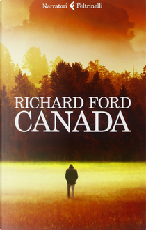 Canada by Richard Ford