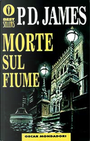 Morte sul fiume by P. D. James