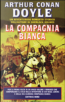 La compagnia bianca by Arthur Conan Doyle