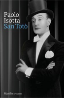 San Totò by Paolo Isotta