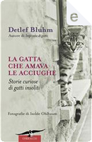 La gatta che amava le acciughe by Detlef Bluhm