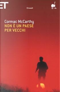 Non è un paese per vecchi by Cormac McCarthy