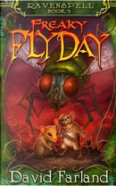 Freaky Fly Day by David Farland