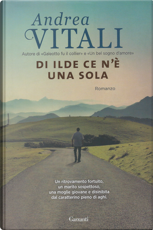 Di Ilde ce n'è una sola by Andrea Vitali
