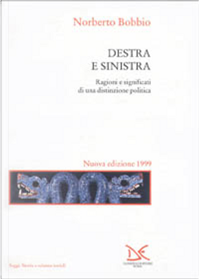 Destra e Sinistra by Norberto Bobbio