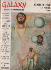 Galaxy - Gennaio 1961 by Christopher Anvil, Frederik Pohl, Fredric Brown, Massimo Lo Jacono, Neal Barrett jr., William W. Stuart, Willie Ley