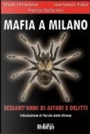 Mafia a Milano by Franco Stefanoni, Giampiero Rossi, Mario Portanova