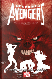 Incredibili Avengers vol. 5 by Daniel Acuña, Paul Renaud, Rick Remender, Salvador Larroca, Sanford Greene Incredibili Avengers vol. 5 by Daniel Acuña, Paul Renaud, Rick Remender, Salvador Larroca, Sanford Greene