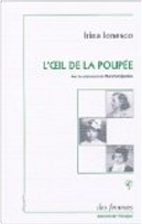 L'oeil de la poupée by Irina Ionesco