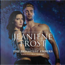 The Brightest Embers by Jeaniene Frost