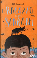 Il ragazzo degli scarabei by M. G. Leonard