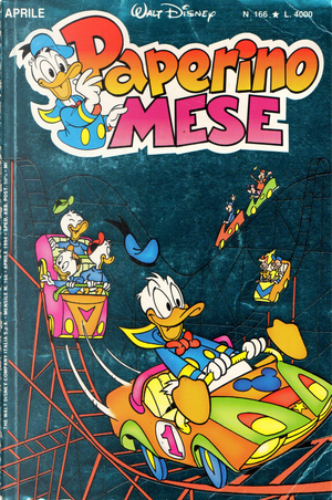 Paperino Mese n. 166 by Bob Gregory, Carl Barks, Comicup Studio, Fabio Michelini, Franco Valussi, François Corteggiani, Giampaolo Soldati, Giorgio Pezzin, Jack Manning, Julian Jordan, Kay Wright, Massimo Marconi, Sandro Dossi, Sergio Tulipano
