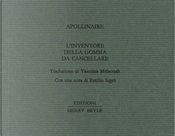 L'inventore della gomma da cancellare by Guillaume Apollinaire