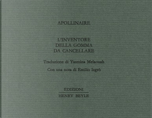 L'inventore della gomma da cancellare by Guillaume Apollinaire