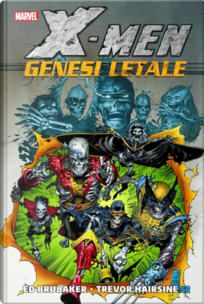 X-Men: Genesi letale by Ed Brubaker
