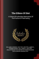 The Ethics of Diet by Howard Williams