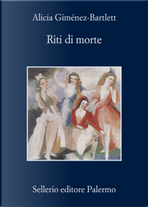 Riti di morte by Alicia Gimenéz-Bartlett