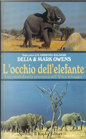 L'occhio dell'elefante by Delia Owens, Mark Owens
