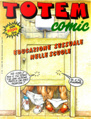 Totem Comic n. 126, anno VII, 1 ottobre 1993 by Binet, Blas Gallego, Das Pastoras, David Lubrano, Didier Tronchet, E. Sanchez Abuli, Edika, Enrique Ventura, Fer, Ivà, Jean-Pierre Autheman, Jorge Gomez, José Luis Martin, Juan Alvarez, Lluïsot, Luca Boschi, Massimo Caviglia, Miguel Ángel Nieto, Oscar, Palomo, Sergio Aragones, Stefano Disegni, T. P. Bigart, Tha