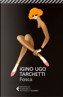 Fosca by Iginio Ugo Tarchetti