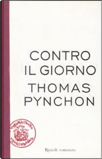 Contro il giorno by Thomas Pynchon