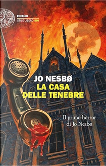 La casa delle tenebre by Jo Nesbø