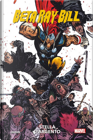 Beta Ray Bill: Stella d'Argento by Daniel Warren Johnson