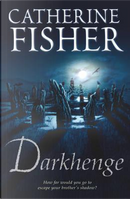 Darkhenge by Catherine Fisher