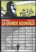 La grande adunanza by Mauro Cicarè, Nicola Bultrini